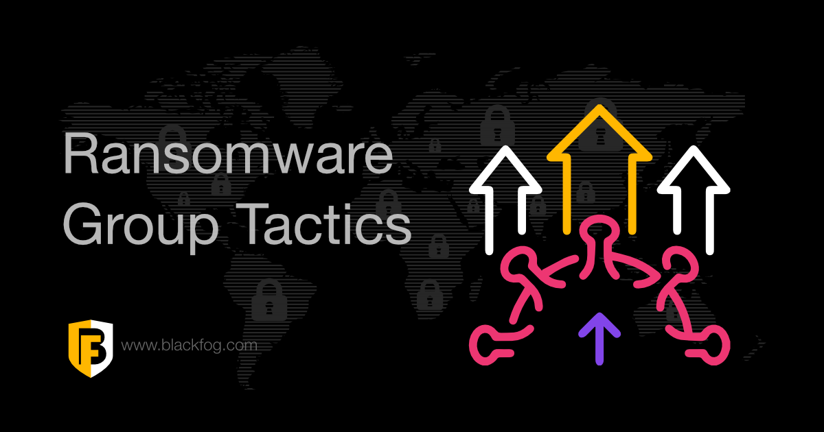 https://privacy.blackfog.com/wp-content/uploads/2022/02/Ransomware-Group-Tactics.png?utm_source=chatgpt.com