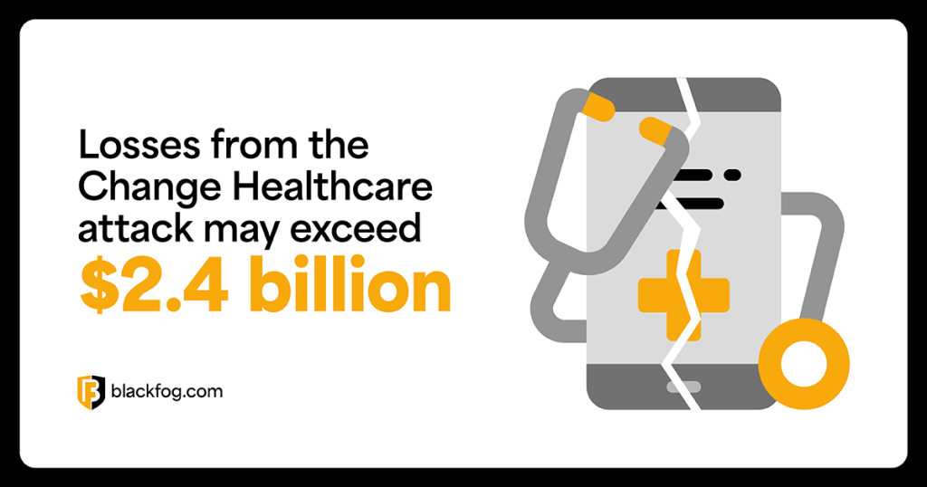 Losses from the Change Healthcare attack may exceed $2.4 billion