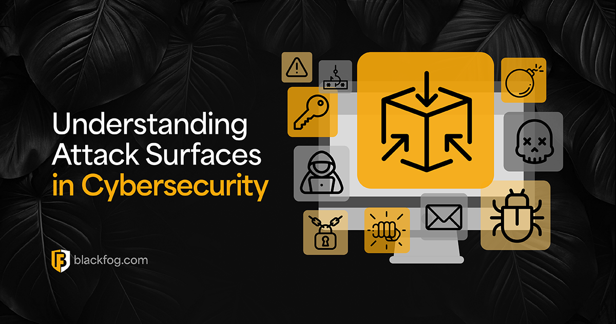 BF Blog_Understanding Attack Surfaces_featured image