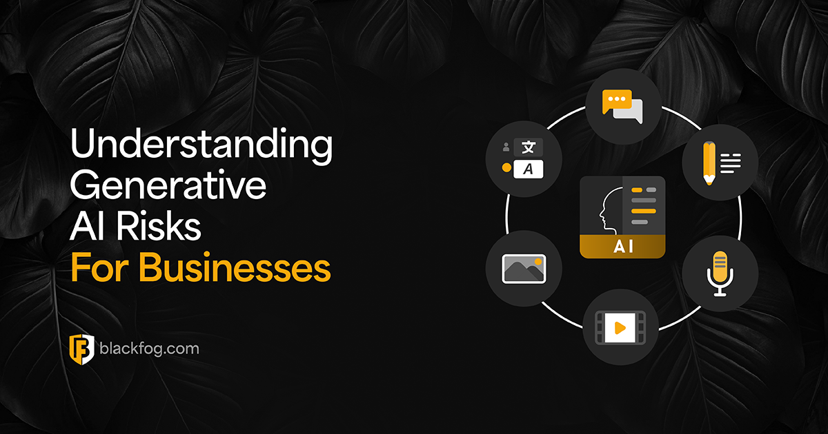 Understanding Generative AI Risks For Businesses