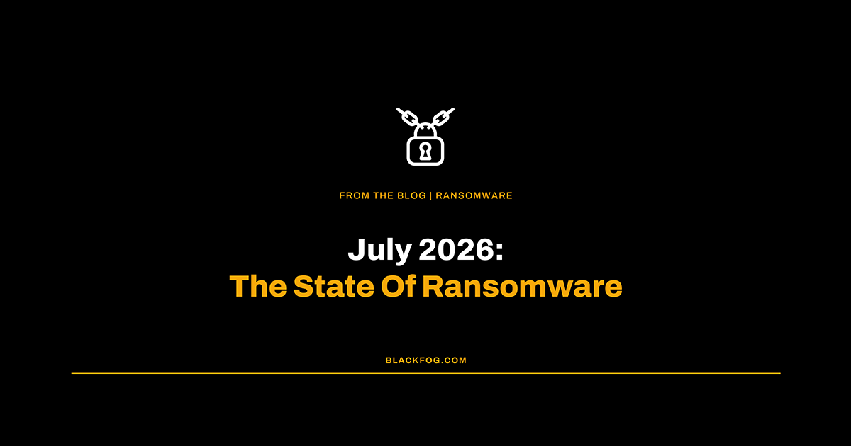 State of ransomware July 2026